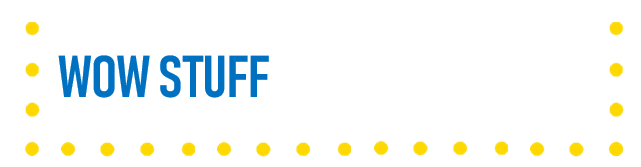 Wow stuff
